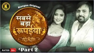 Sabse Bada Rupaya S01E04 2024 Hindi Hot Web Series Kangan